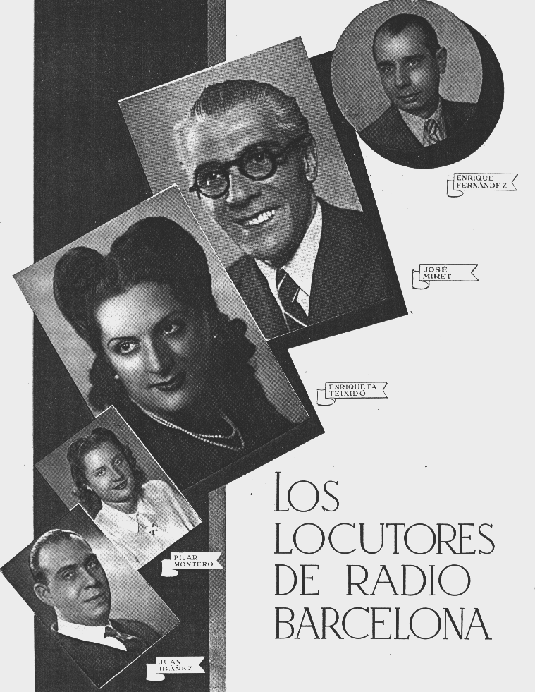 De dalt a baix, Enrique Fernández, José Miret, Enriqueta Teixido, Pilar Montero i Juan Ibañez, locutors de l’època daurada de Ràdio Barcelona EAJ-1. 